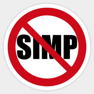 STOP SIMPING - ANTI SIMP series 1 black Sticker